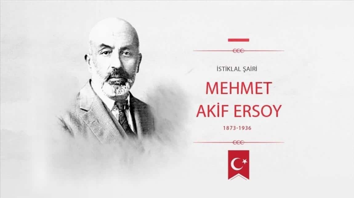  12 Mart İstiklal Marşının Kabulü ve Mehmet Akif Ersoy´u Anma Günü